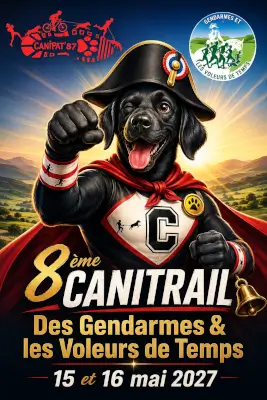 8eme canitrail des Gendarmes et les Voleurs de Temps — Ambazac (87), 15 mai 2027 · Trail
