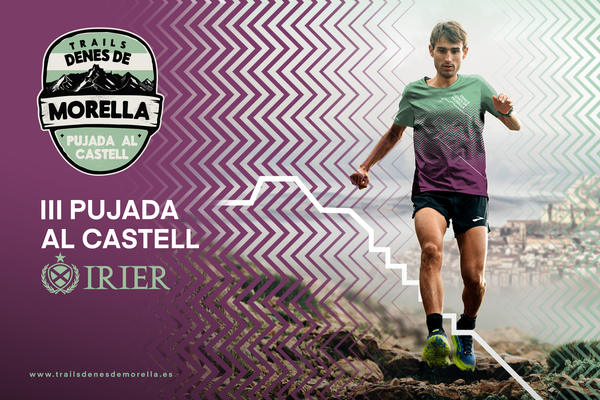 III Pujada al Castell Denes de Morella Irier Edition