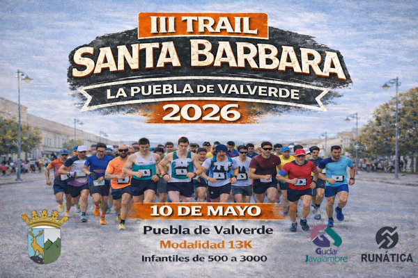 III Trail Santa Bárbara La Puebla Valverde