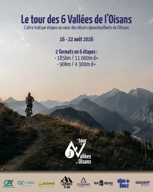 Le Tour des 6 Vallées de l'Oisans — Les deux alpes (38), 16 août 2026 · Trail