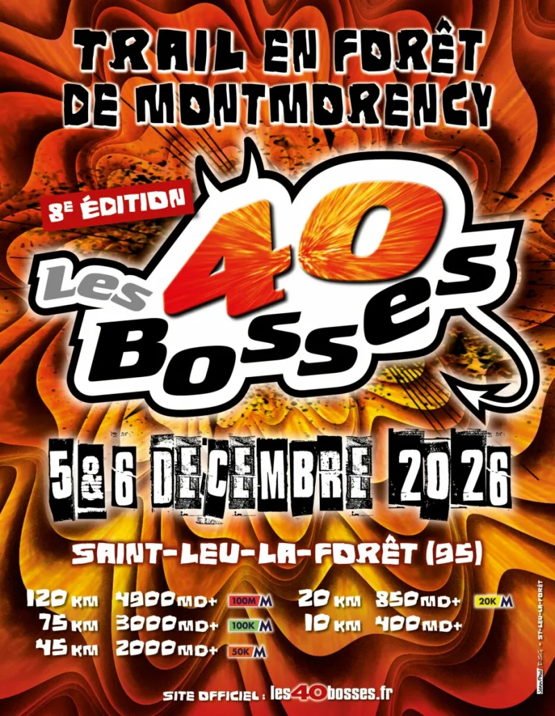 Les 40 Bosses 2026 — St leu la foret (95), 5 décembre 2026 · Trail
