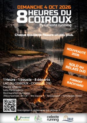 Les 8 heures du Coiroux by Céleste Running
