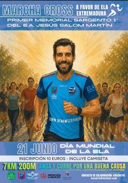 Marcha-Cross por la ELA. I Memorial Sargento 1º Jesús Salom Martín — Talavera La Real (BA), 21 de junio de 2026 · Correr