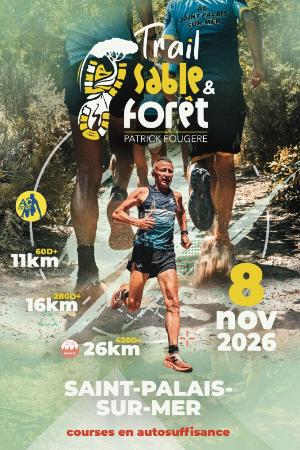 Trail Sable et Forêt 2026 - Patrick Fougère — St palais sur mer (17), 6 décembre 2026 · Trail