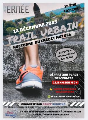 Trail Urbain Nocturne du Crédit Mutuel 2025