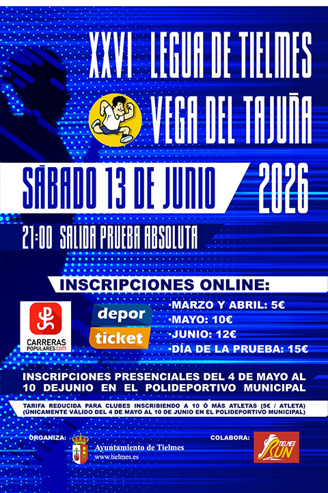 XXVI LEGUA DE TIELMES VEGA DEL TAJUÑA